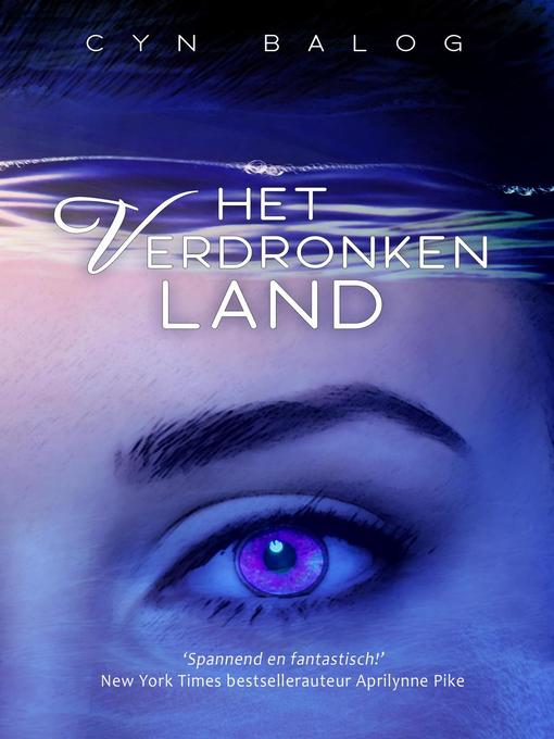 Title details for Het verdronken land by Cyn Balog - Available